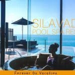 Silavadee Pool Spa Resort Forever on vacation